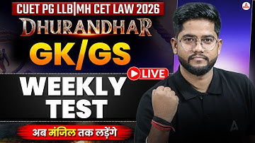 CUET PG LLB And MH CET LAW 2026 Gk/GS | 🔴 LIVE Weekly Test For Law Entrance Exam | Dhurandhar