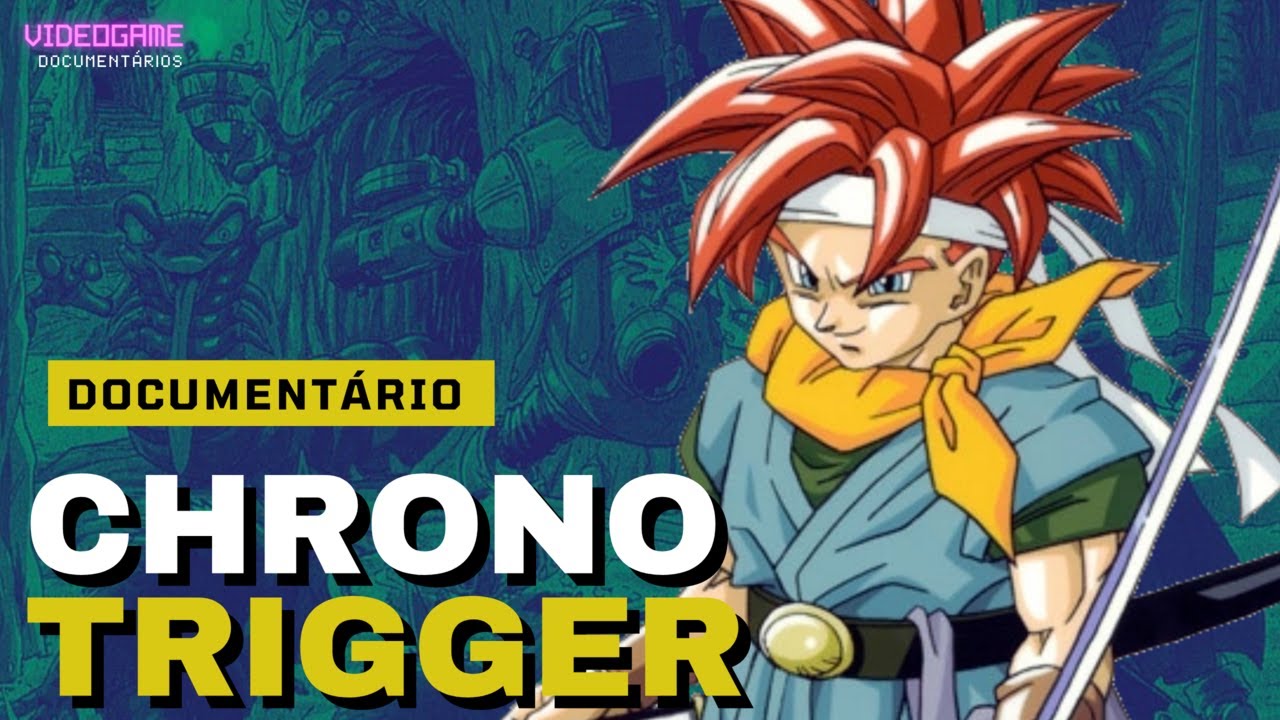 CHRONO TRIGGER I Detalhes sobre um clássico do Super Nintendo! Confira tudo aqui!