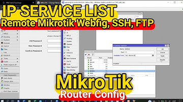 ip service,setting port mikrotik,remote router mikrotik, meremote mikrotik ssh, webfig, & ftp