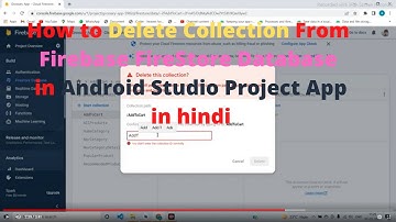 How to Delete Collection  From Firebase FireStore Database  in Android Studio Project App in hindi