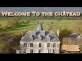 Welcome To The Château.