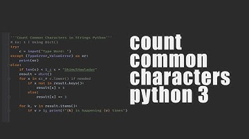 Find out & Count common characters from string | python 3
