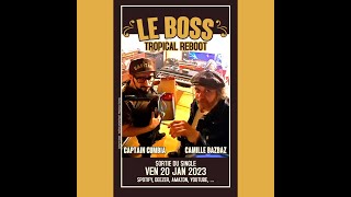 Video thumbnail of "Reel - LE BOSS - Camille Bazbaz / Captain Cumbia - Tropical Reboot"