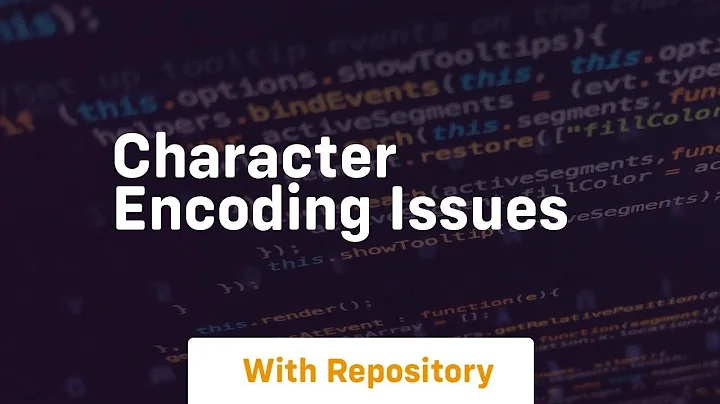 character encoding issues