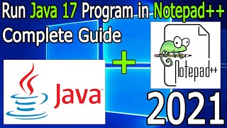 How to compile and run JAVA programs in Notepad++ on Windows 10 [2021 Update] Notepad++ and JAVA 17 screenshot 4