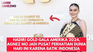 Pakai Batik di Gala Gold Amerika Hari Ini, Agnez Mo Jadi Pusat Perhatian Dunia!