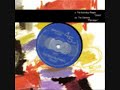The Clientele - Porcelain (Slumberland 7" Version)