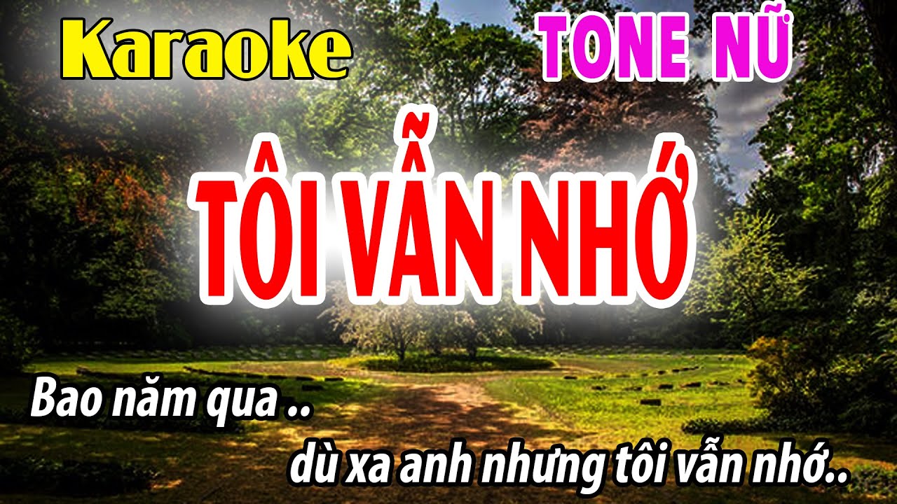 Tôi Vẫn Nhớ Karaoke Tone Nữ | Beat Phối Dễ Hát | Dm | Đời Sống Và Âm Nhạc