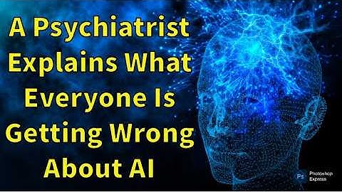The BIG Problem with AI: Why We Misunderstand Human Intelligence (Psychiatrist Explains)