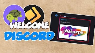 HƯỚNG DẪN SETUP WELCOME TRONG DISCORD CHUẨN CHỈ