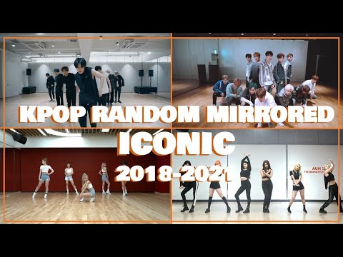ICONIC KPOP RANDOM DANCE MIRRORED - 2018/2021
