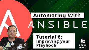 Getting Started with Ansible 08 - Improving your Playbook