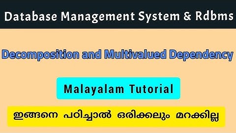 Decomposition|Multivalued dependency|Dbms|malayalam|calicut_university|bca/bsc_cs fourth semester