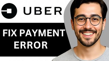 Hoe u een Uber Eats-betalingsfout kunt oplossen – Eenvoudige handleiding (2025)