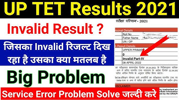 Up tet Results 2021 Invalid Problem?