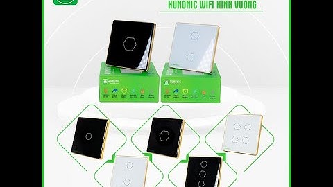 Công Tắc Cảm Ứng Wifi Hunonic Hình Chữ Nhật Có Viền