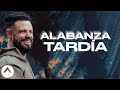 Alabanza Tardía | Pastor Steven Furtick | Elevation Church
