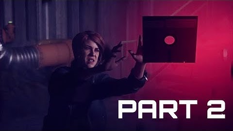CONTROL Part 2 | FULL GAME Walkthrough Gameplay | No Commentary