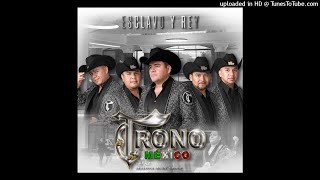 Video thumbnail of "El Trono De México - No Valoraste."