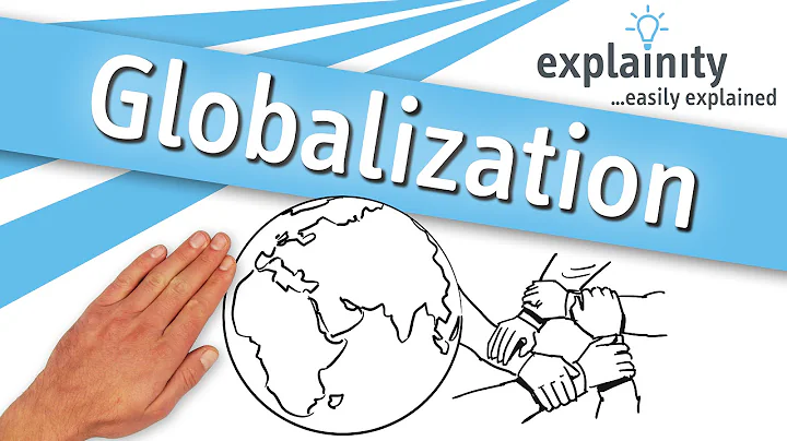 Globalization explained (explainity® explainer video) - DayDayNews