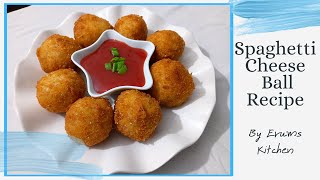 Spaghetti Cheese Ball Recipe By Erums Kitchen