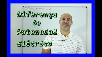 O que é uma diferença de potencial?