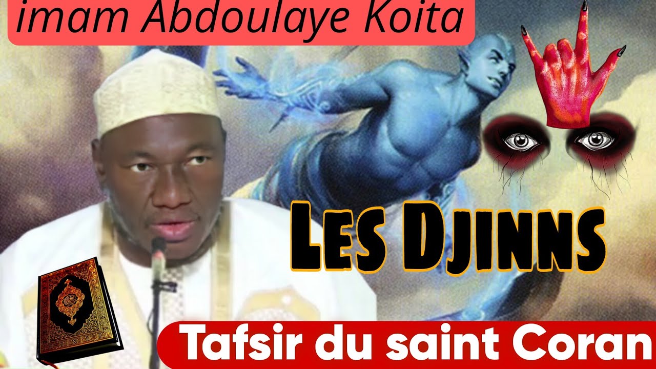 Phénomène pactee ou Travailler avec les Djinns,Tafsir par imam Koïta sourate Chuara dédié aux poètes