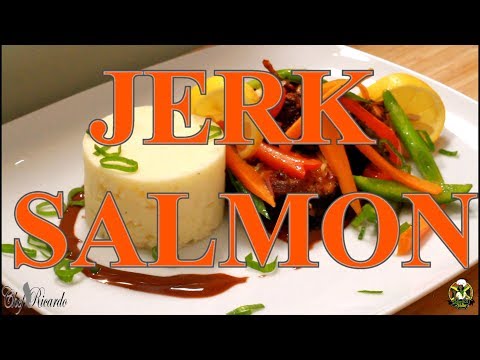 Jerk Salmon Oven Baked (Jamaican Chef) 2017 | Recipes By Chef Ricardo