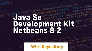 java se development kit netbeans 8 2