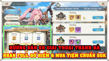 Tam Quốc Huyễn Tướng VNG | HƯỚNG DẪN SỰ KIỆN GIAI THOẠI THÀNH HÀ , MUA TIỆM CHUẨN SGK & KIẾM NL HIẾM