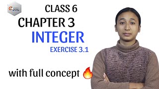 CLASS 6 || CHAPTER 3 || INTEGER || EXERCISE 3.1 || COMPULSORY MATH IN ENGLISH MEDIUM || CLASS 6 ||