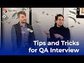 QA Interview Tips and Tricks