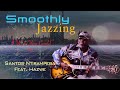 Santos ntirampeba feat hazwe  i wish you could  smooth jazz official