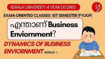 Business Environment I Dynamics of Business Environment I FYUGP Exam Oriented I Kerala