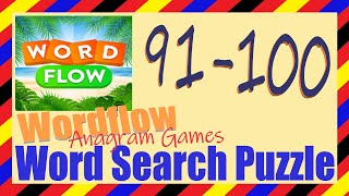Wordflow Level 91-100 Answers | Word Search Puzzle | Anagram Games screenshot 1