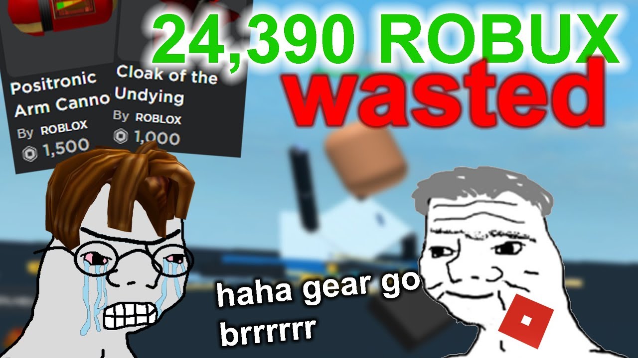 Roblox Wasted 250 Worth Of My Robux On Broken Items - roblox 2018 fe disabled games quiz to get 500 robux