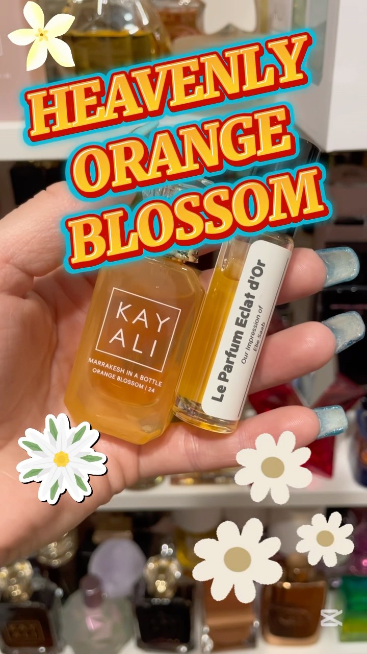 HEAVENLY ORANGE BLOSSOM !Scent combo ! 🧡 #summer #floral