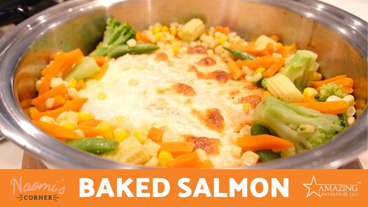 YUMMY Baked Salmon in Saladmaster | Naomi's Corner