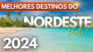 Melhores destinos do NORDESTE do Brasil - Você precisa conhecer!