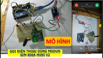 Code Arduino uno R3 điều khiển module Sim 800A Mini V2 Mô hình