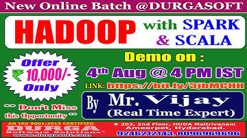 HADOOP with SPARK & SCALA Online Training @ DURGASOFT