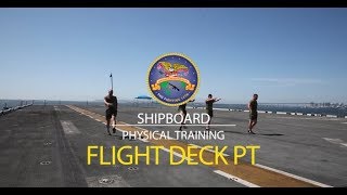 Marines Shipboard Physical Training, Flight Deck PT