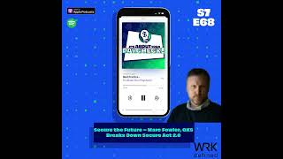 Secure the Future – Marc Fowler, QKS Breaks Down Secure Act 2.0