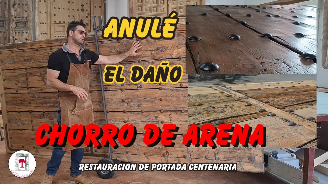 ANULÉ EL DAÑO DEL CHORRO DE ARENA en una puerta centenaria. #wood #artesanía #puertas #restauración