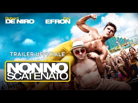 Nonno scatenato (Robert De Niro, Zac Efron) - Trailer italiano ufficiale [HD]