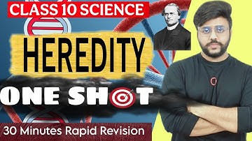HEREDITY CLASS 10 | ONE SHOT | RAPID REVISION IN 30 MINUTES 🔥🔥 | FULL CHAPTER