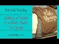 Tutorial Tuesday ~ Adding a Gusset to a Shirt That's Too Small
