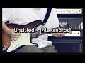【名リフ】 Untitled- [Alexandros] 弾いてみた