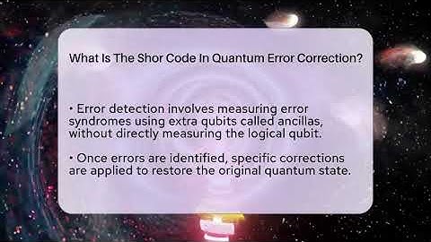 What Is The Shor Code In Quantum Error Correction? - Quantum Tech Explained
