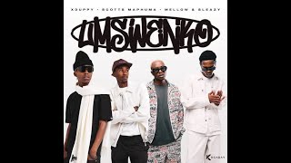Scotts maphuma _Wololo_Xduppy(feat. Mellow & sleazy, LastbornDiroba & Thee Buu )